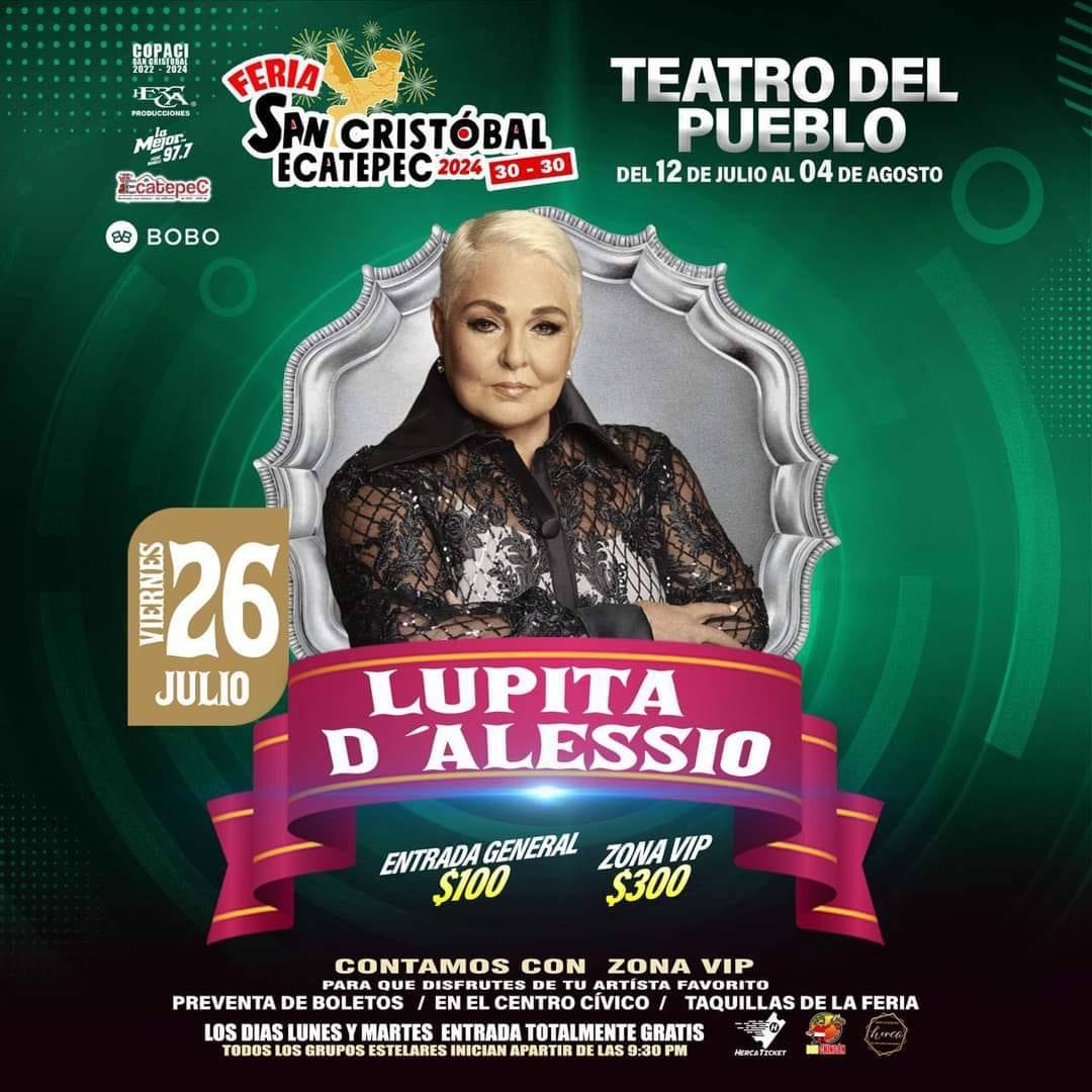 Lupita D'Alessio es de las artistas más esperadas.