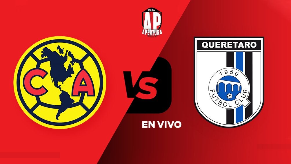 América vs Querétaro EN VIVO Liga MX Jornada 2 Apertura 2024