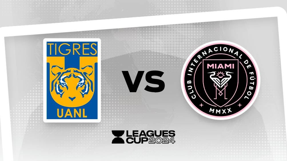 Leagues Cup: ¿Cuándo y dónde ver el Tigres vs inter Miami?