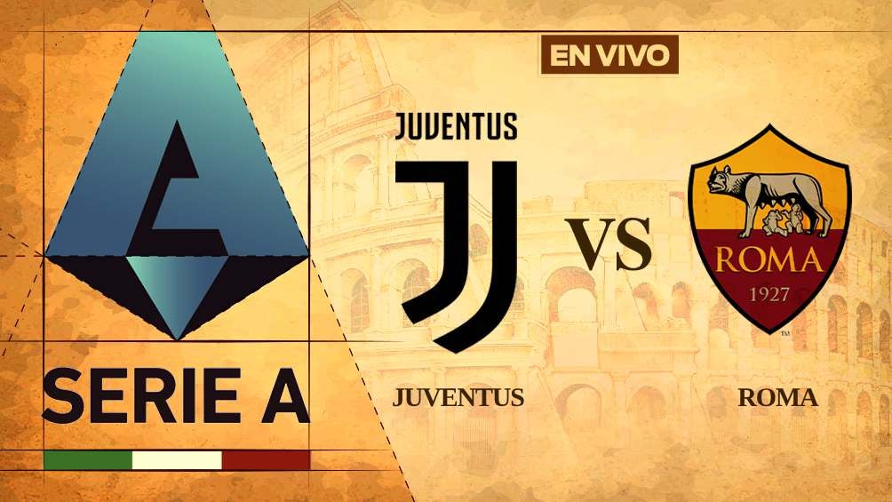 Juventus vs Roma EN VIVO Serie A Jornada 3