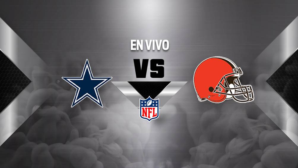 Cleveland Browns vs Dallas Cowboys ¿Cuándo y dónde ver el partido de Semana 1?