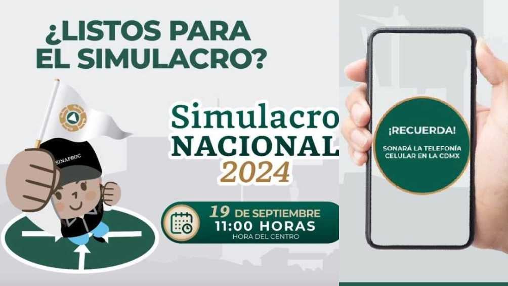 Simulacro Nacional 2024: Capitalinos recibirán mensaje de alerta en su celular 