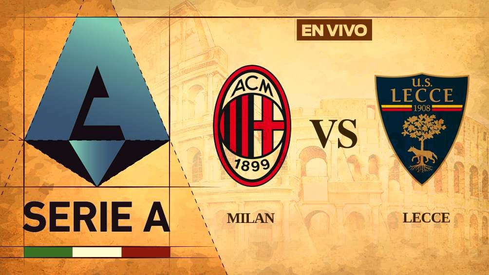 Milan vs Lecce EN VIVO Serie A Jornada 6