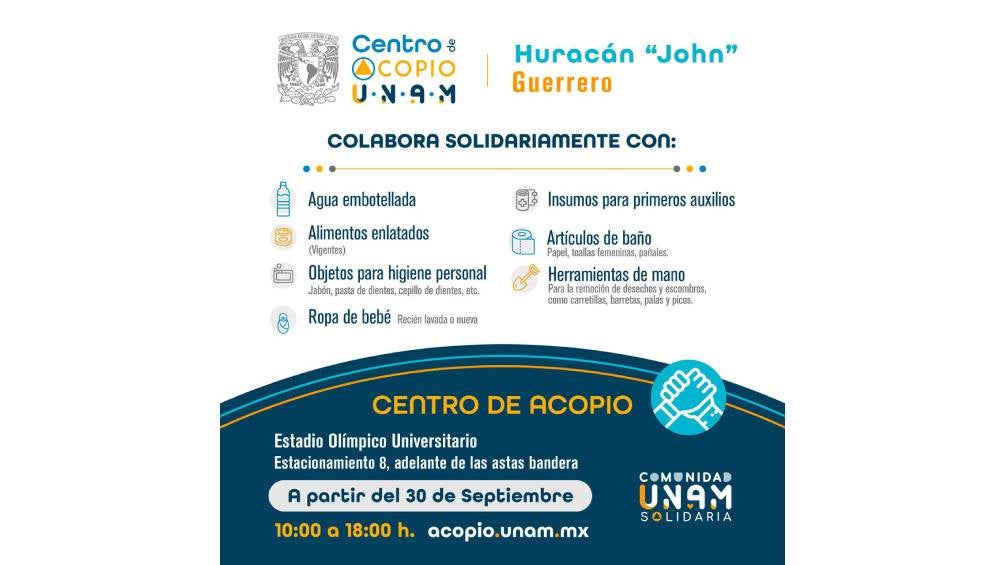 UNAM abre centros de acopio para damnificados por huracán "Jhon" 