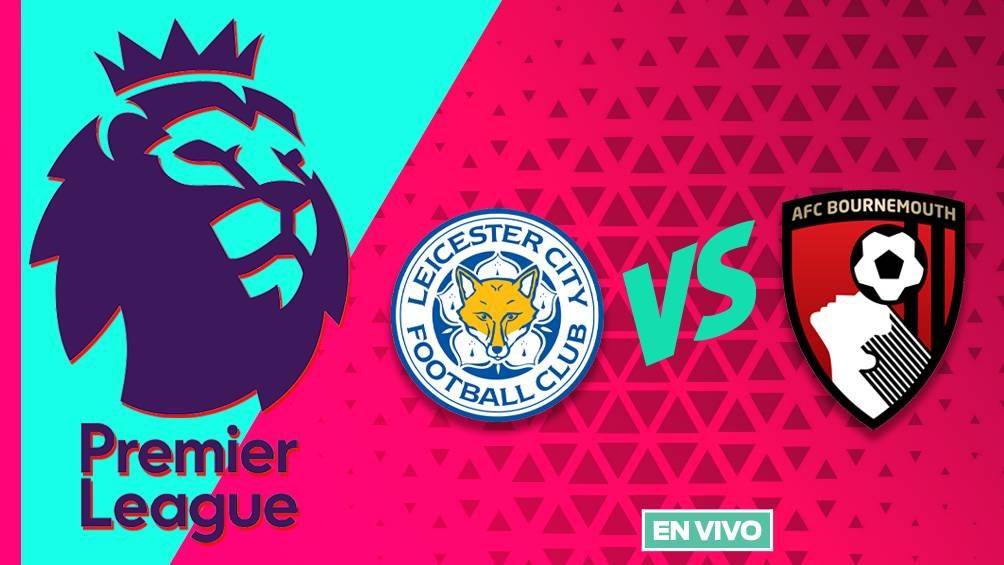 Leicester City vs Bournemouth EN VIVO Premier League Jornada 7