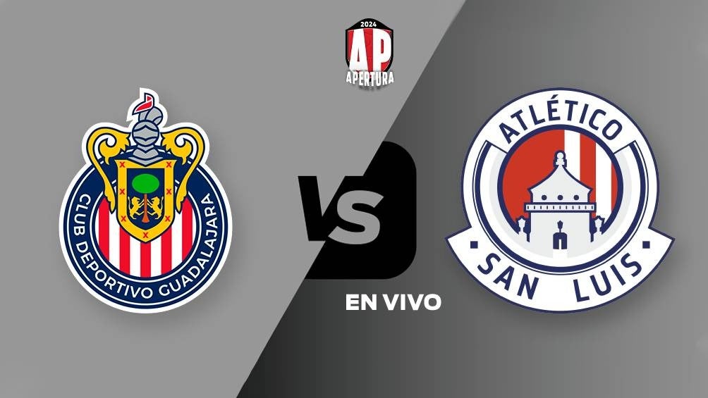 Chivas vs Atlético de San Luis 