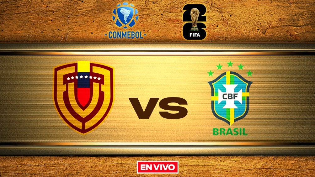 Venezuela vs Brasil Eliminatoria Conmebol EN VIVO Jornada 11