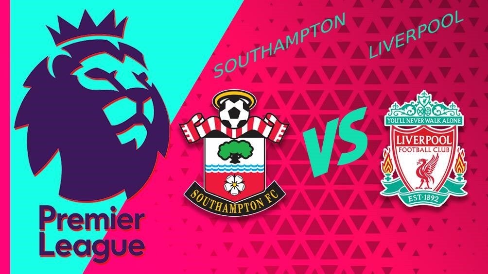 Premier League: ¿Cuándo y dónde ver Southampton vs Liverpool?