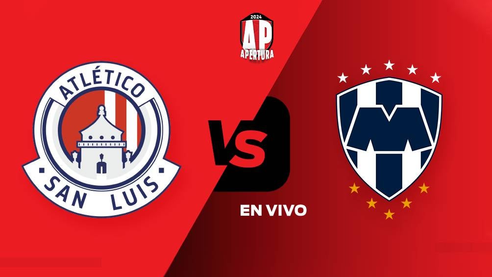 Atlético San Luis vs Rayados EN VIVO Semifinal de Ida Liga MX Apertura 2024