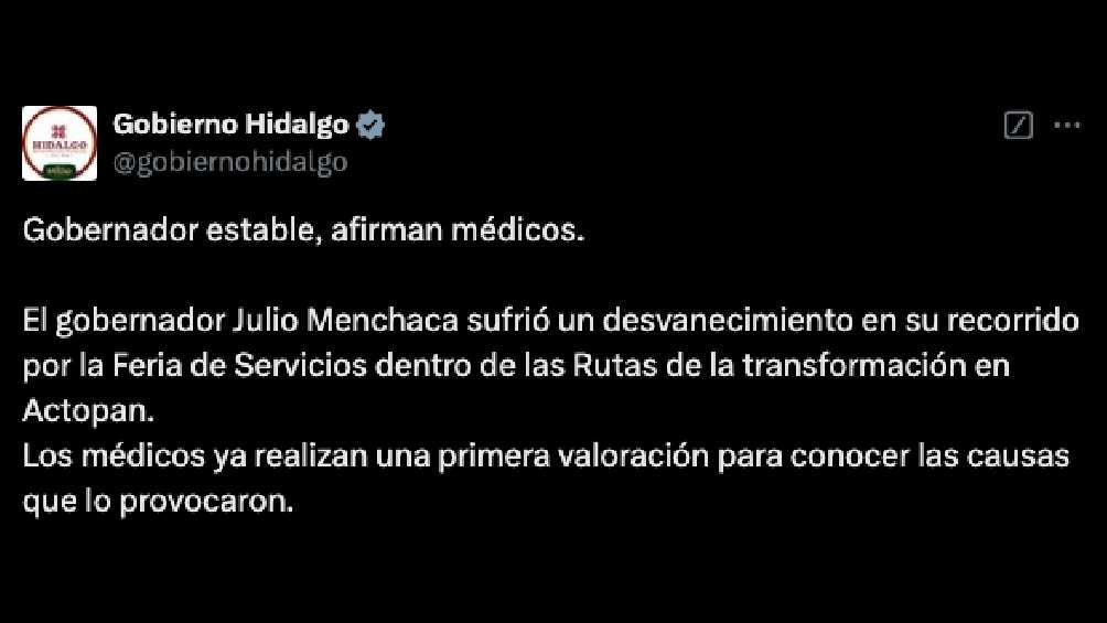 El Gobierno de Hidalgo informó sobre el estado de salud del Gobernador. 