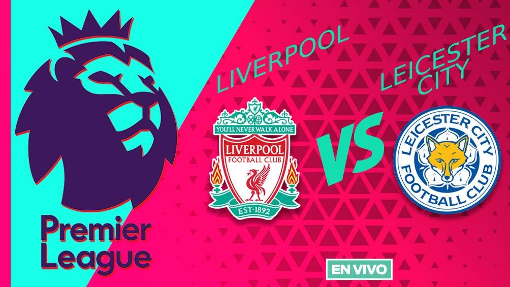 Liverpool vs Leicester City EN VIVO Premier League Jornada 18 