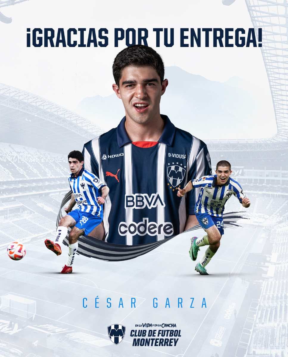 César Garza se marcha al futbol europeo | X: @Rayados