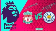 Liverpool vs Leicester City EN VIVO Premier League Jornada 18 