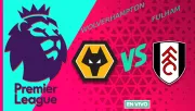 Wolverhampton vs Fulham EN VIVO Premier League Jornada 27