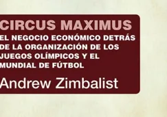 A unos días del inicio de Río 2016, la editorial española Akal lanzó un libro en torno a lo que se conoce 'la economía de los megaeventos'