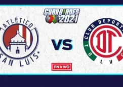 EN VIVO Y EN DIRECTO: Atlético San Luis vs Toluca