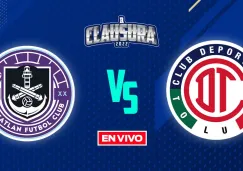 EN VIVO Y EN DIRECTO: Mazatlán vs Toluca