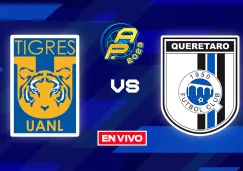 Tigres vs Querétaro EN VIVO