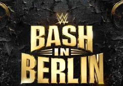 Bash in Berlin ¿Cartelera, cuándo y dónde ver el evento en vivo de la WWE?