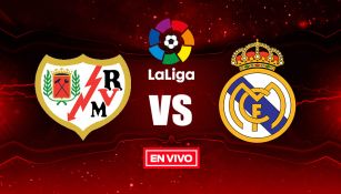 EN VIVO y EN DIRECTO: Rayo Vallecano vs Real Madrid