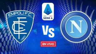 Empoli vs Napoli Serie A EN VIVO Jornada 24