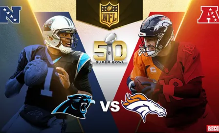 Claves por las que Denver y Carolina disputarán el SB50