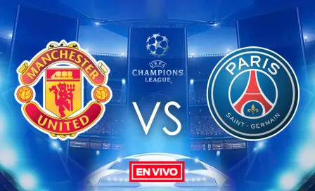 Manchester United vs PSG Champions League en vivo y en directo Octavos de Final Ida