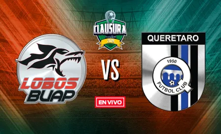 Lobos BUAP vs Querétaro Liga MX en vivo y en directo Jornada 7 Clausura 2019