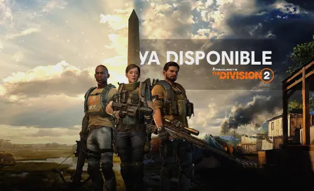 'The Division 2 es perfecto para quienes gustan del género': Ubisoft