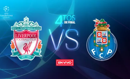 Liverpool vs Porto Champions League en vivo y en directo Cuartos de Final Ida