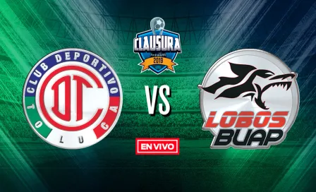 Toluca vs Lobos BUAP en vivo y en directo Liga MX Jornada 17 Clausura 2019