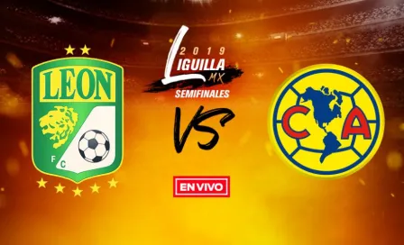 León vs América Liga MX en vivo y en directo Semifinales Vuelta