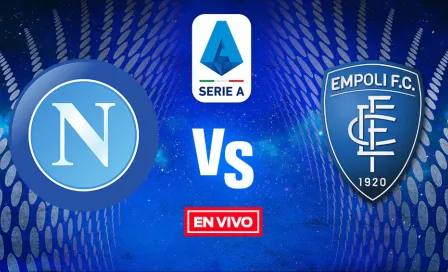 Napoli vs Empoli Serie A EN VIVO Jornada 17 Temporada 2021-22