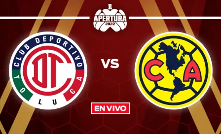 Toluca vs América Liga MX EN VIVO: Semifinal Ida Apertura 2022