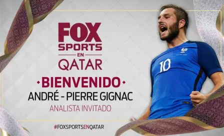 Fox Sports: Anunció a André-Pierre Gignac como 'refuerzo' para Qatar 2022