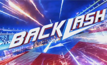 WWE Backlash: ¿A qué hora y dónde ver en vivo en México?