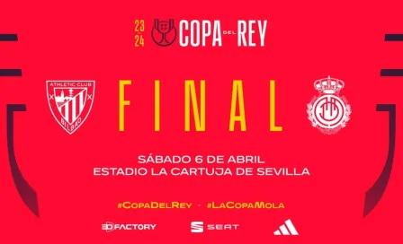 Athletic vs Mallorca: ¿Dónde y cuándo ver la Final de la Copa del Rey EN VIVO?