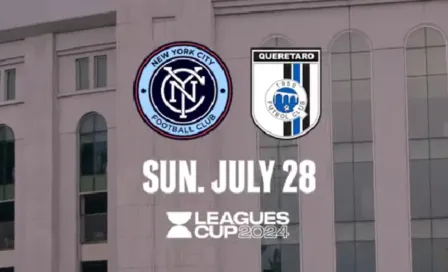 Leagues Cup 2024: ¿A qué hora y dónde ver el partido de NYC FC vs Querétaro?