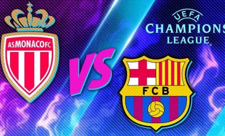 Champions League: ¿Cuándo y dónde ver Mónaco vs Barcelona?