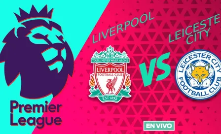 Liverpool vs Leicester City EN VIVO Premier League Jornada 18 