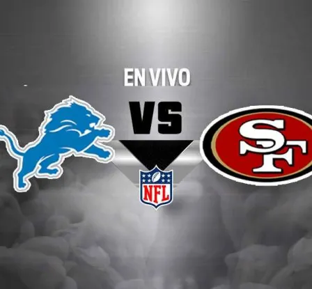 Detroit Lions vs San Francisco 49ers EN VIVO