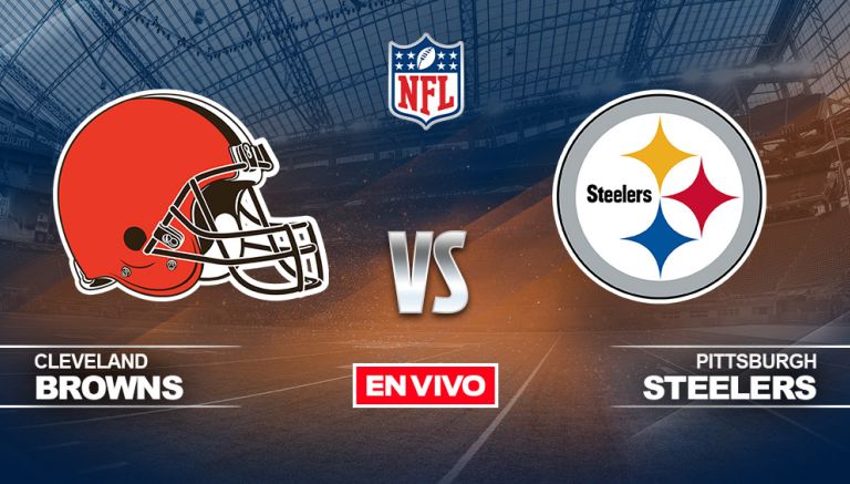 Cleveland Browns vs Pittsburgh Steelers NFL EN VIVO Semana 17