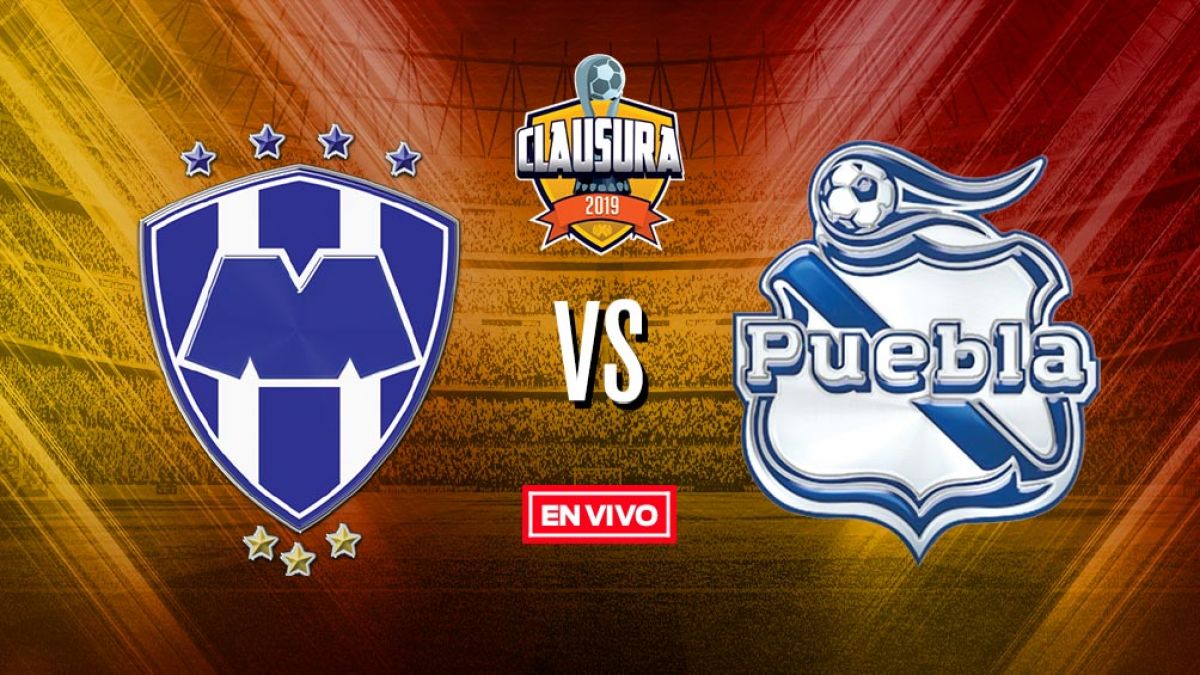 Monterrey vs Puebla Liga MX en vivo y en directo Jornada 8 Clausura 2019
