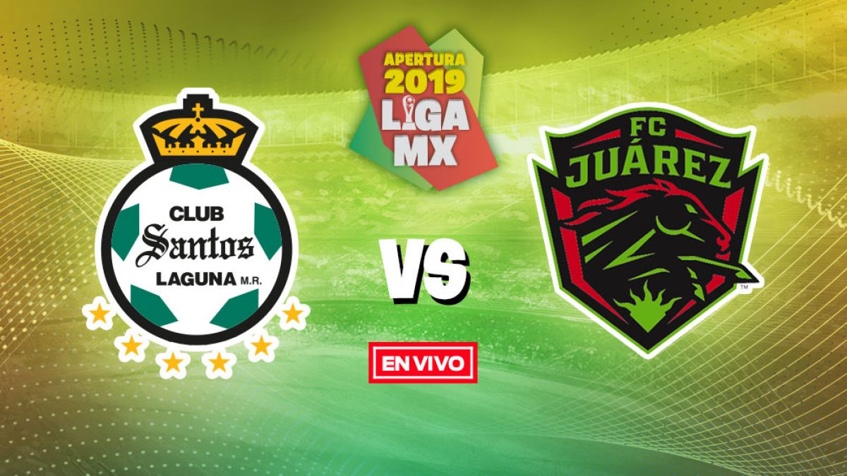 Liga MX Review: FC Juarez vs Santos - Viva Liga MX