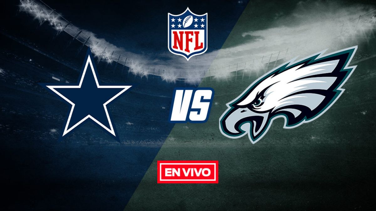 DALLAS COWBOYS vs PHILADELPHIA EAGLES: Dónde ver en vivo, Semana 8 NFL