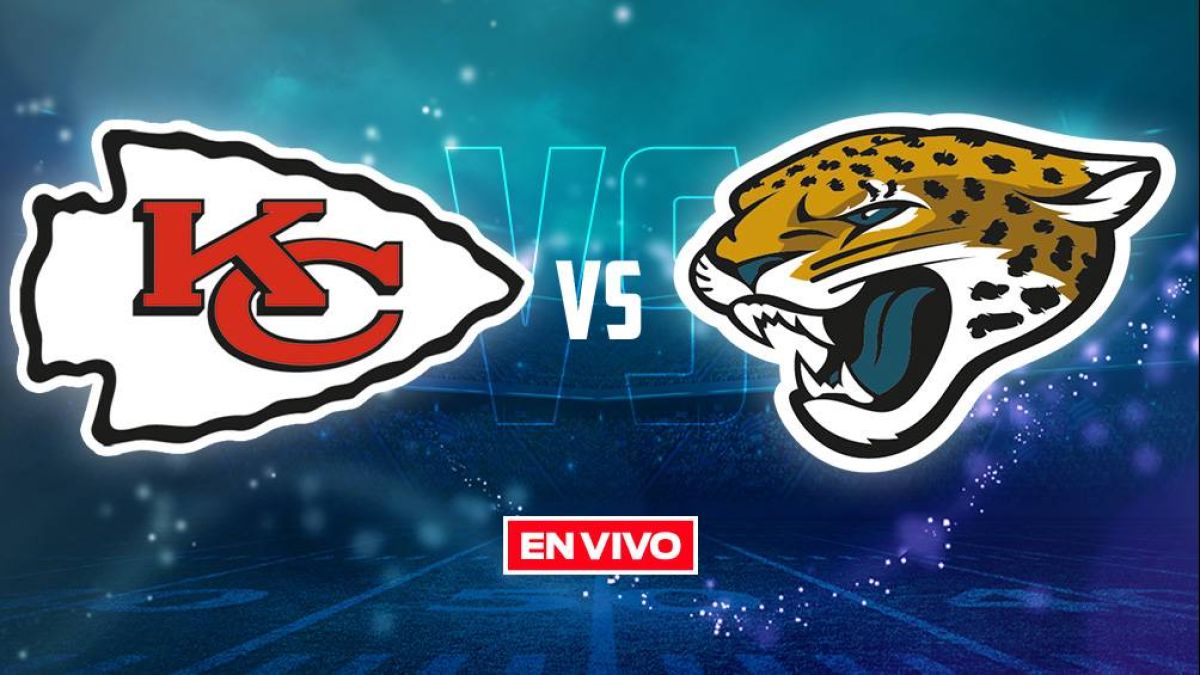 Jaguars vs Chiefs. Ver juego HOY de NFL 2023 - Grupo Milenio