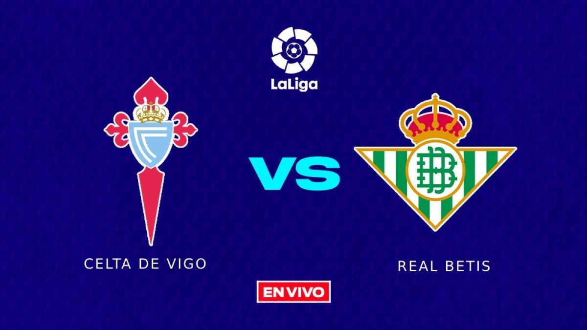 Posiciones de betis contra celta de vigo