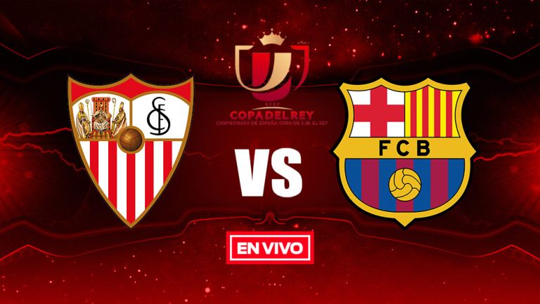 EN VIVO Y EN DIRECTO: Sevilla vs Barcelona