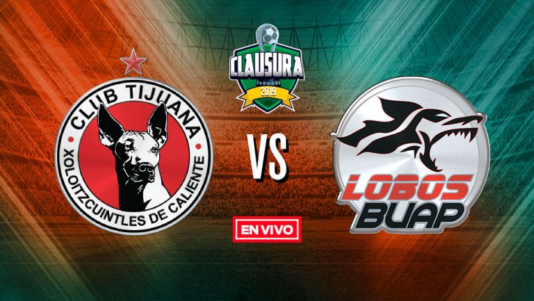 Tijuana vs Lobos BUAP en vivo y en directo Jornada 15 Liga MX Clausura 2019