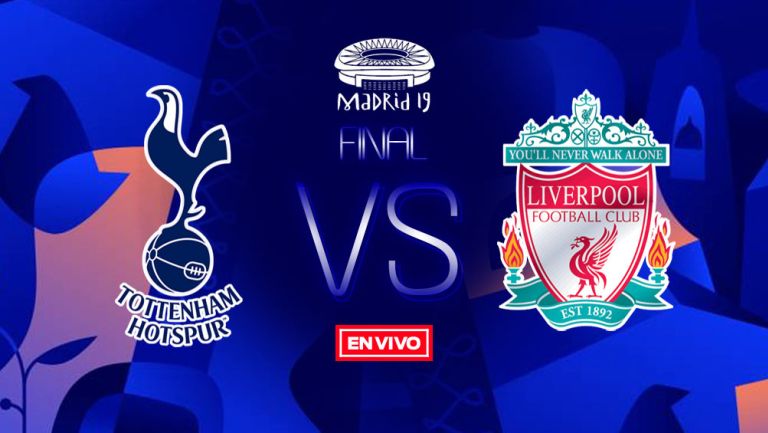 EN VIVO: Tottenham vs Liverpool